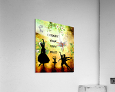 EMBRACE YOUR FAIRY MUSE ART For Ballet Ballerina 1-4 by Fairy Voices  Acrylic Print