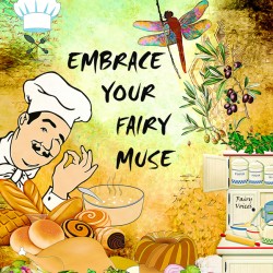 EMBRACE YOUR FAIRY MUSE wall art gift cook chef