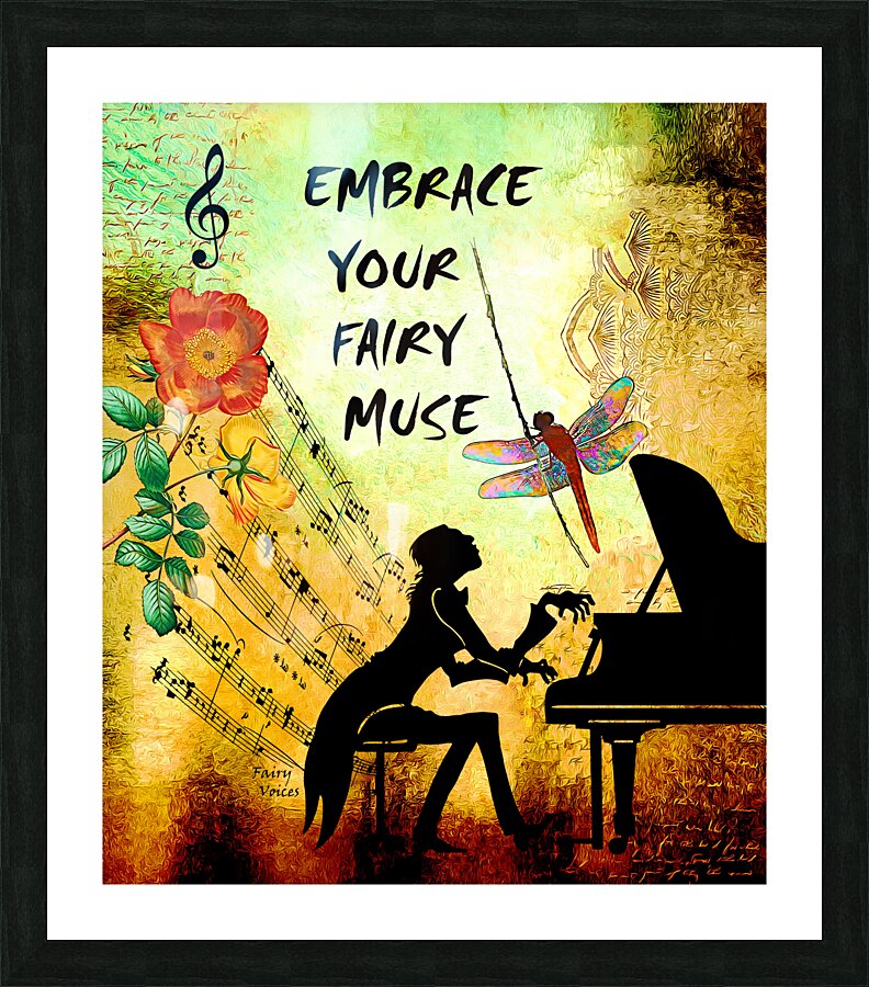 EMBRACE YOUR FAIRY MUSE -ART-PIANIST dragonfly art For Piano Lovers   Framed Print Print