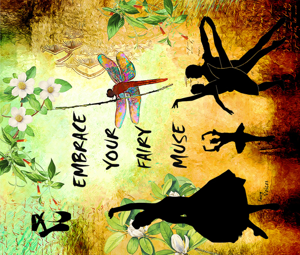 EMBRACE YOUR FAIRY MUSE ART For Ballet Ballerina 1-4 by Fairy Voices by Nazan Saatci