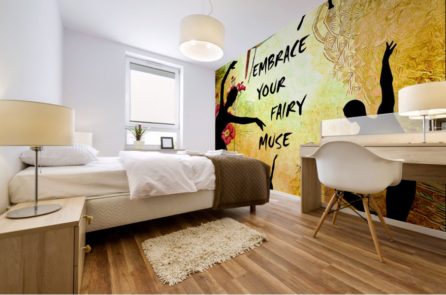 EMBRACE YOUR FAIRY MUSE Ballet Ballerina Gift 4-4 Dragonfly Fairy Art by Fairy Voices Mural print