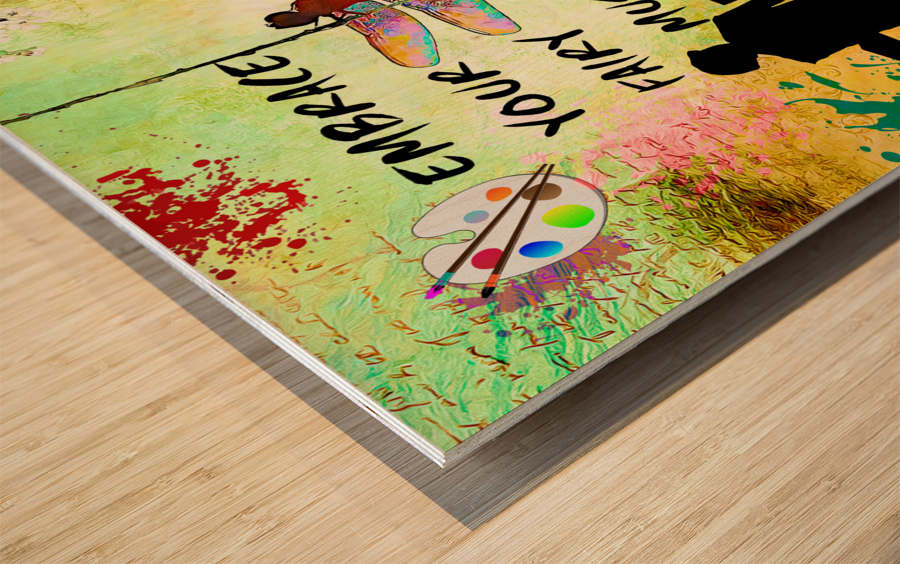 EMBRACE YOUR FAIRY MUSE Artist Gift 1-2 Dragonfly Fairy Art by Fairy Voices Wood print