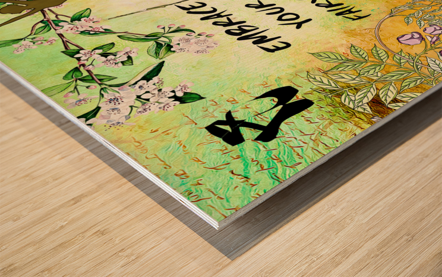 EMBRACE YOUR FAIRY MUSE WALL ART 2-4 Gift For Dancers Ballets Ballerinas Wood print